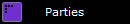 Parties